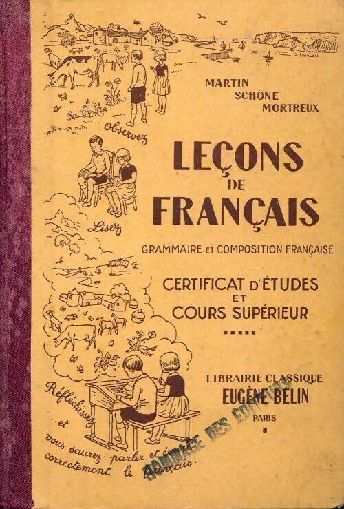 Leçons de français. Grammaire et composition française, certificat d'études et cours supérieur - Collectif - Belin poche - Livre