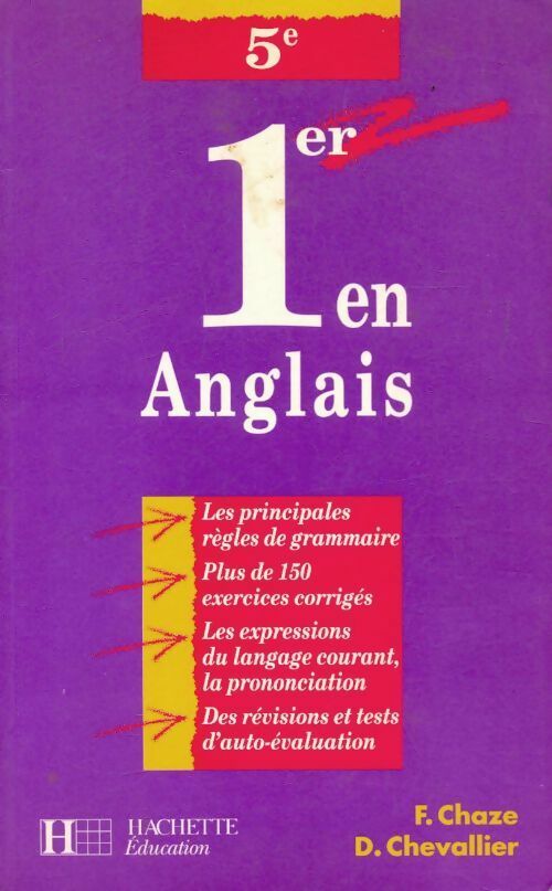1er en anglais 5e - Françoise Chaze - Hachette Education GF - Livre