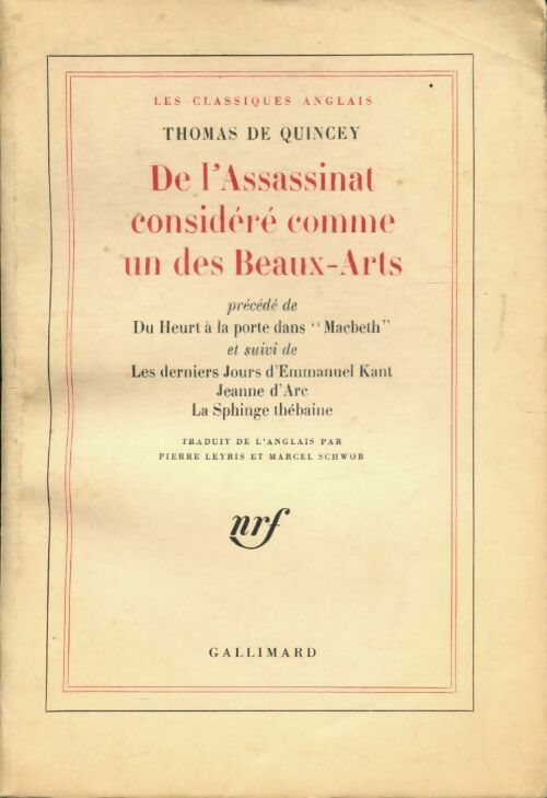 De l'assassinat considéré comme un des beaux-arts - Thomas De Quincey - Les classiques anglais - Livre
