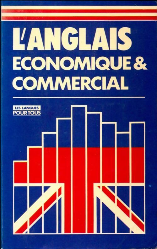 L'anglais économique et commercial - Inconnu ; Collectif - Pocket - Livre