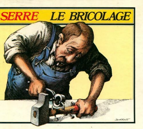 Le bricolage - Iselin Bernard - France Loisirs GF - Livre