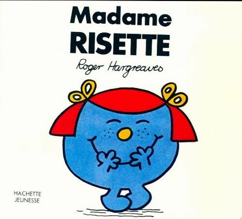 Madame Risette - Roger Hargreaves - Les dames - Livre