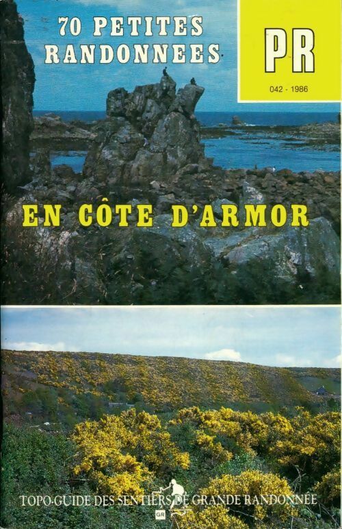 70 petites randonnées en Côtes d'Armor - Collectif - Topo-guide des sentiers de grande randonnée - Livre