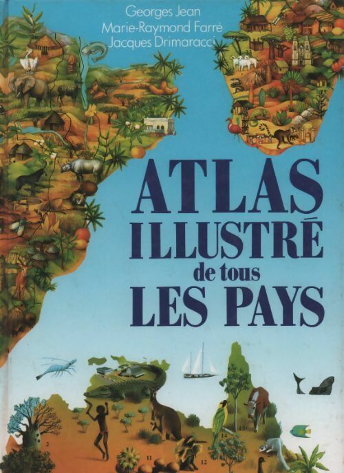 Atlas illustré de tous les pays - Georges Jean - France Loisirs GF - Livre