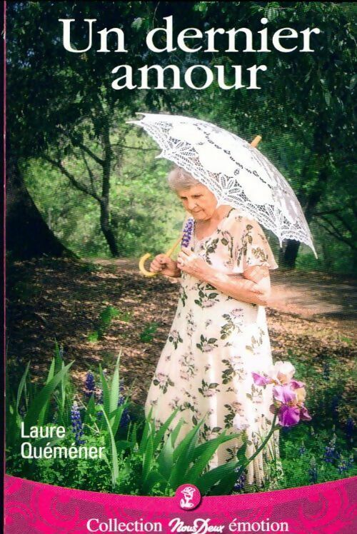 Un dernier amour - Laure Quéméner - Nous Deux (2ème série) - Livre