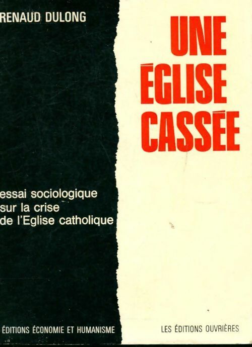 Une église cassée - Renaud Dulong - Poche Ouvrières - Livre