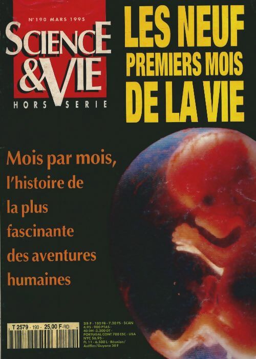 Science & vie Hors-série n°190 : Les neuf premiers mois de la vie - Collectif - Science & vie hors-série - Livre
