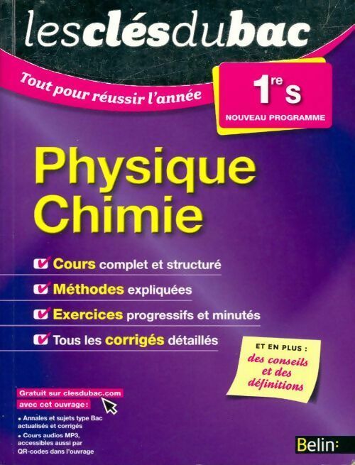 Physique chimie 1ère S - Bruno Jaillet - Les clés du bac - Livre