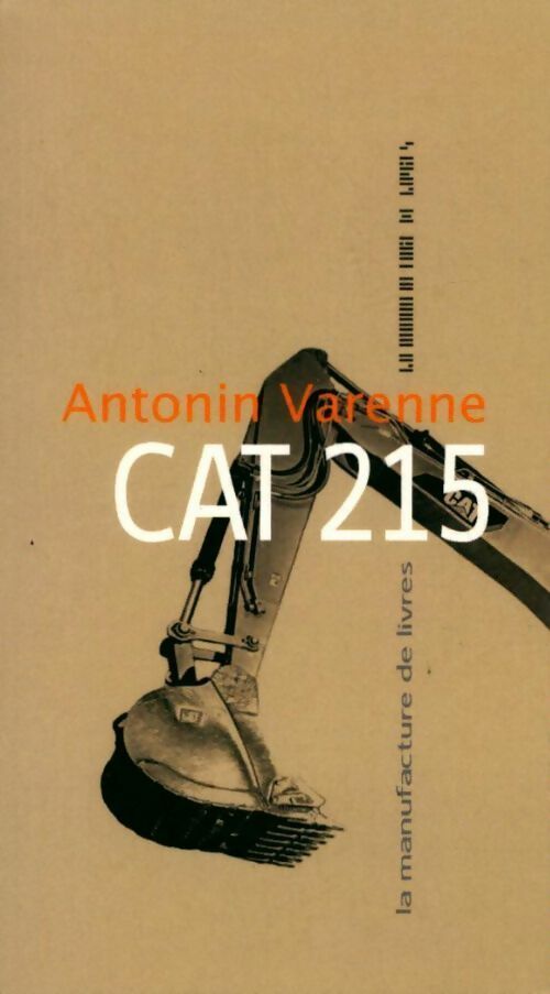 CAT 215 - Antonin Varenne - Manufacture de livres - Livre