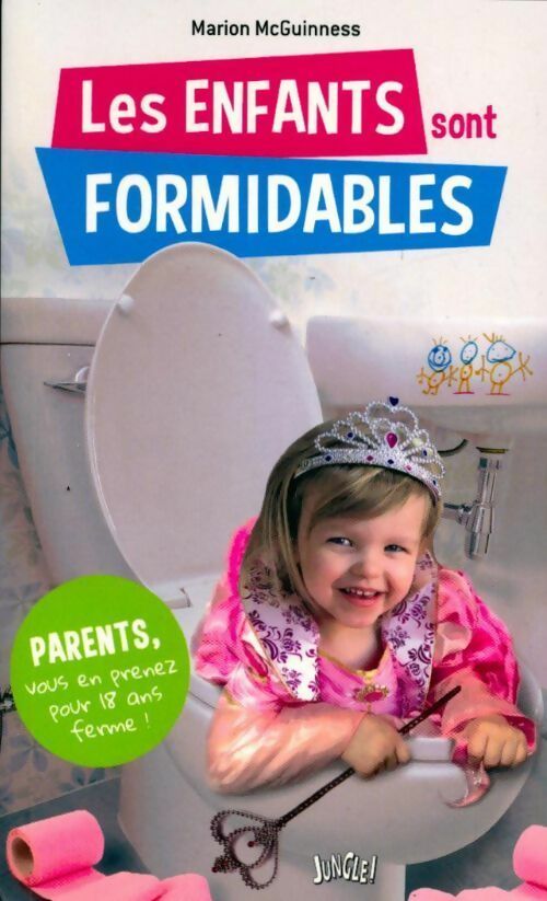 Les enfants sont formidables ! - Marion McGuinness - Jungle poches divers - Livre