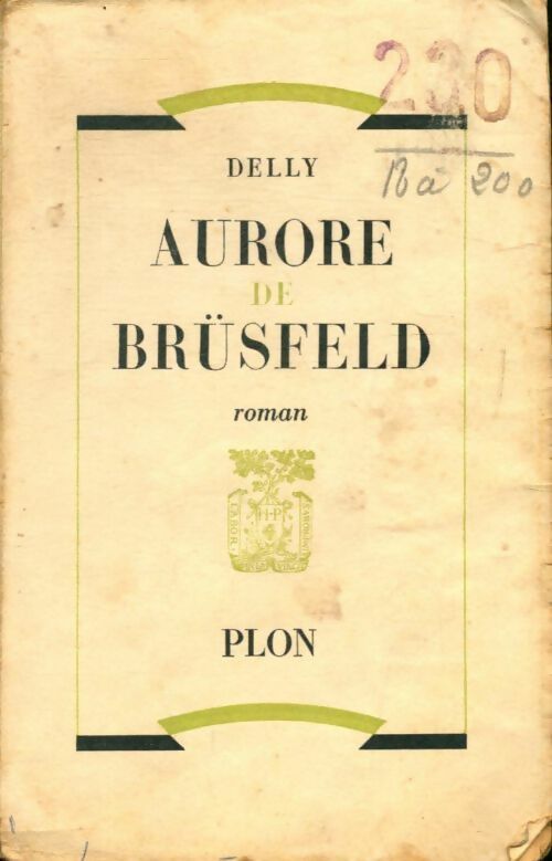 Aurore de Brüsfeld - Delly - Plon poches divers - Livre