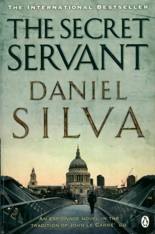 The secret servant - Daniel Silva - Fiction - Livre