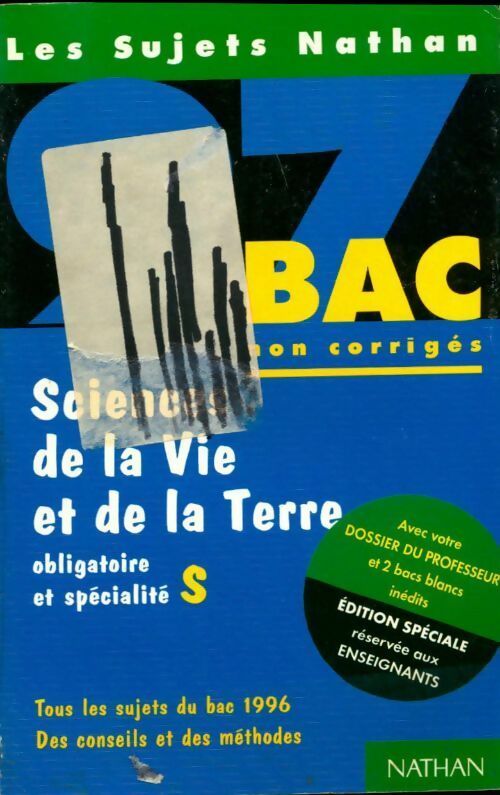 Sciences de la vie et de la terre obligatoire et spécialité S 1996 - Christophe Durand - Sujets Nathan - Livre
