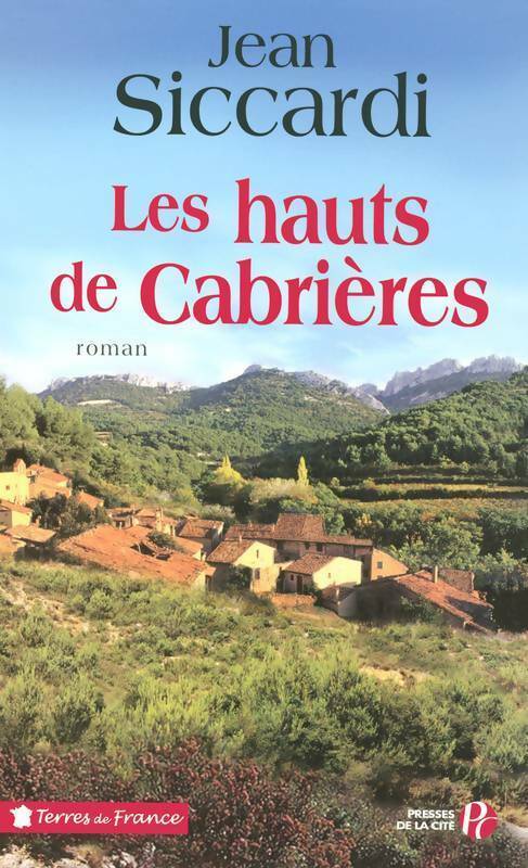 Les hauts de Cabrières - Jean Siccardi - Terres de France - Livre