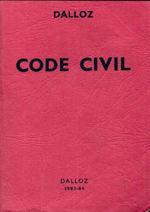 Code civil 1983-1984 - Collectif - Codes - Livre