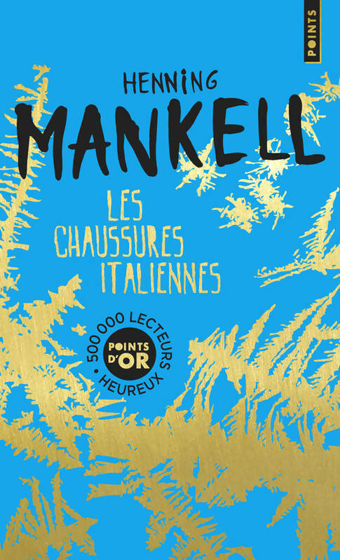 Les chaussures italiennes - Henning Mankell - Points - Livre