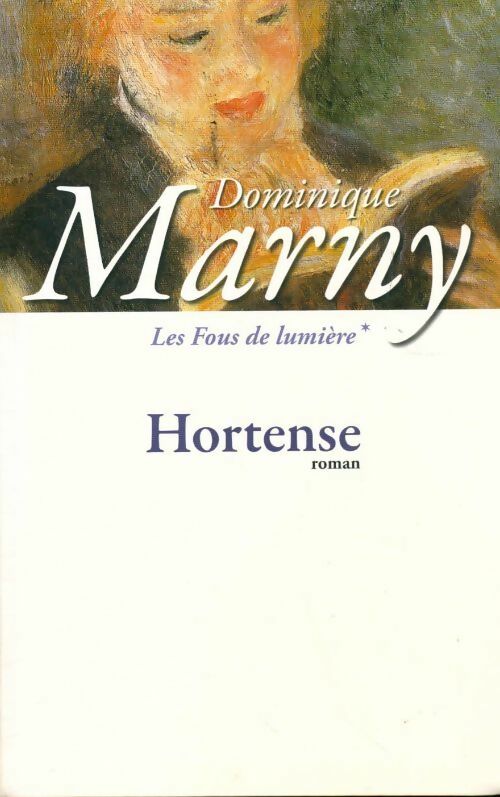 Hortense - Dominique Marny - Le Grand Livre du Mois GF - Livre