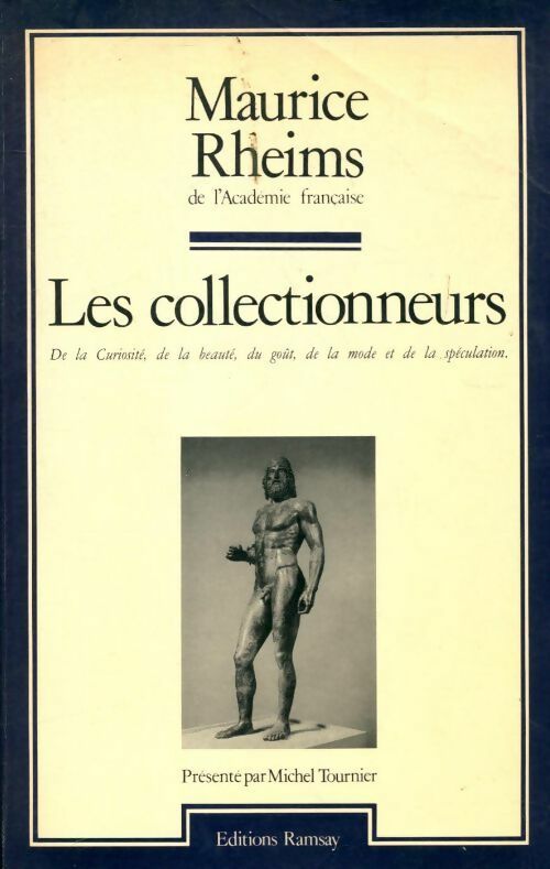 Les collectionneurs - Maurice Rheims - Ramsay GF - Livre