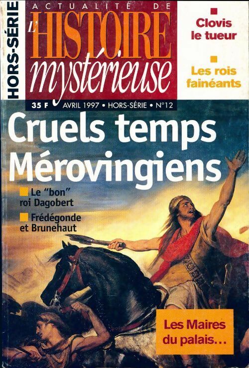 Actualité de l'histoire mystérieuse Hors-série n°12 - Collectif - Actualité de l'histoire mystérieuse Hors-série - Livre