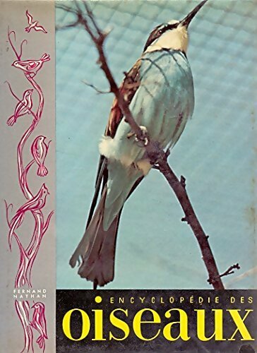 Encyclopédie des oiseaux - Otto Ferhinger - Nathan GF - Livre
