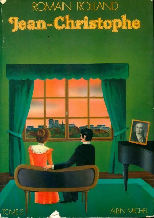 Jean-Christophe Tome II - Romain Rolland - Albin Michel GF - Livre