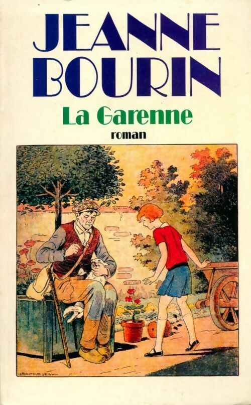 La Garenne - Jeanne Bourin - Le Grand Livre du Mois GF - Livre