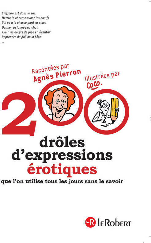 200 drôles d'expressions érotiques - Agnès Pierron - Le Robert GF - Livre