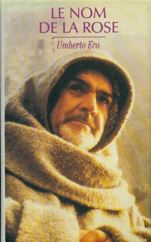 Le nom de la rose - Umberto Eco - France Loisirs GF - Livre