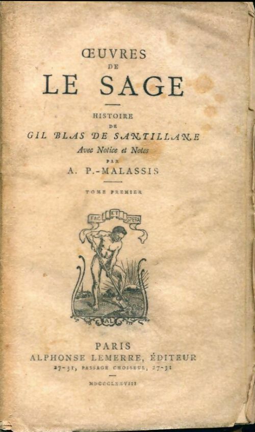 Gil Blas de Santillane Tome I - Alain-René Le Sage - Petite bibliothèque littéraire - Livre