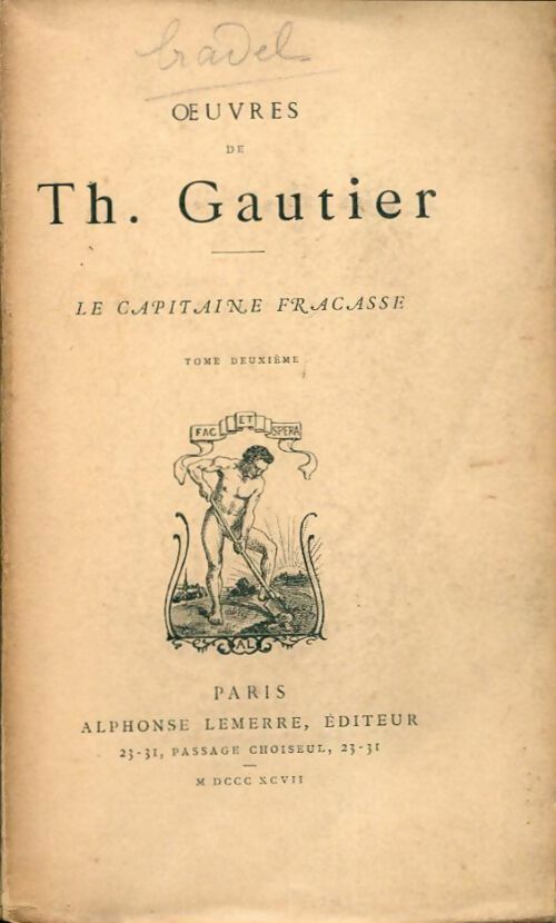 Le capitaine Fracasse Tome II - Théophile Gautier - Petite bibliothèque littéraire - Livre