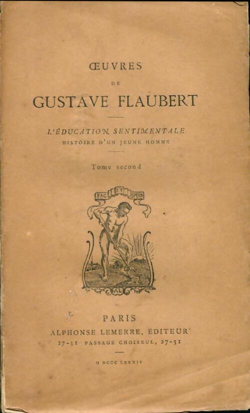 L'éducation sentimentale Tome II - Gustave Flaubert - Petite bibliothèque littéraire - Livre