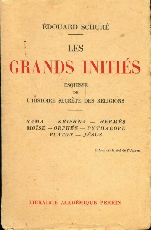 Les grands initiés - Edouard Schuré - Perrin GF - Livre