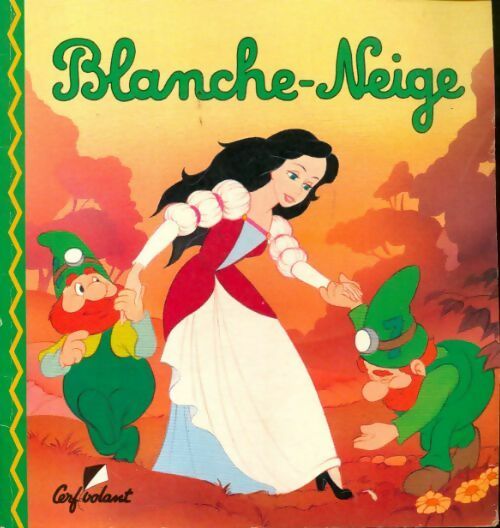 Blanche-Neige - Collectif - Cerf Volant GF - Livre