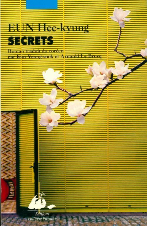 Secrets - Eun Hee-Kyung - Picquier GF - Livre