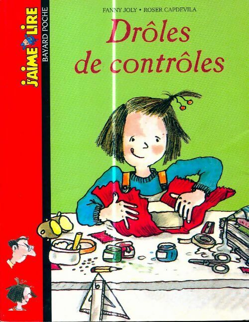Drôles de contrôles - Fanny Joly - J'aime lire - Livre