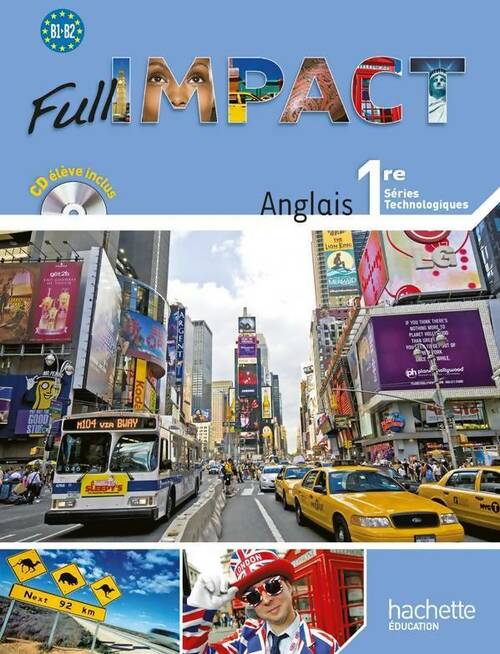 Full impact Anglais 1res séries technologiques - Collectif - Full impact - Livre
