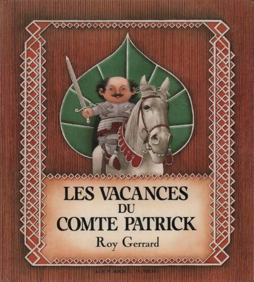Les vacances du comte Patrick - Roy Gerrard - Albin Michel GF - Livre