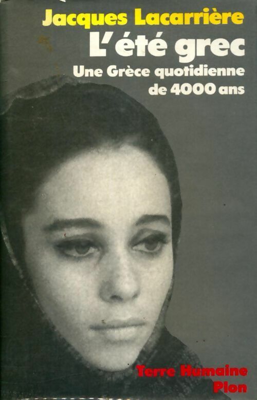 L'été grec - Jacques Lacarrière - Terre Humaine - Livre