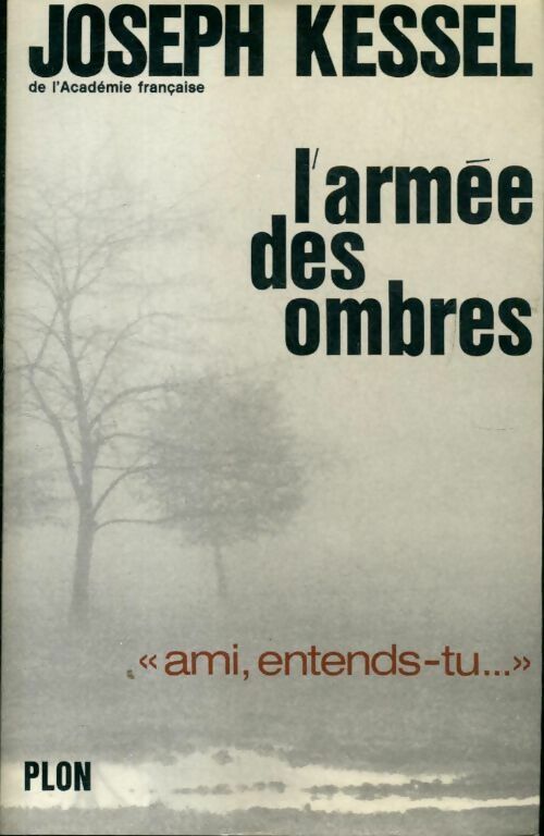 L'armée des ombres - Joseph Kessel - Plon GF - Livre