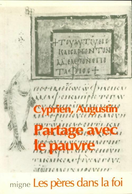 Partage avec le pauvre - Collectif - Les Pères dans la foi - Livre