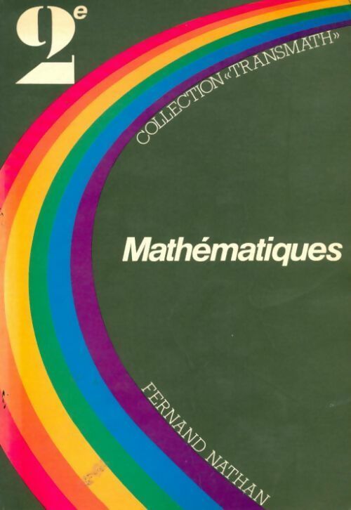 Mathématiques Seconde - Collectif - Transmath - Livre