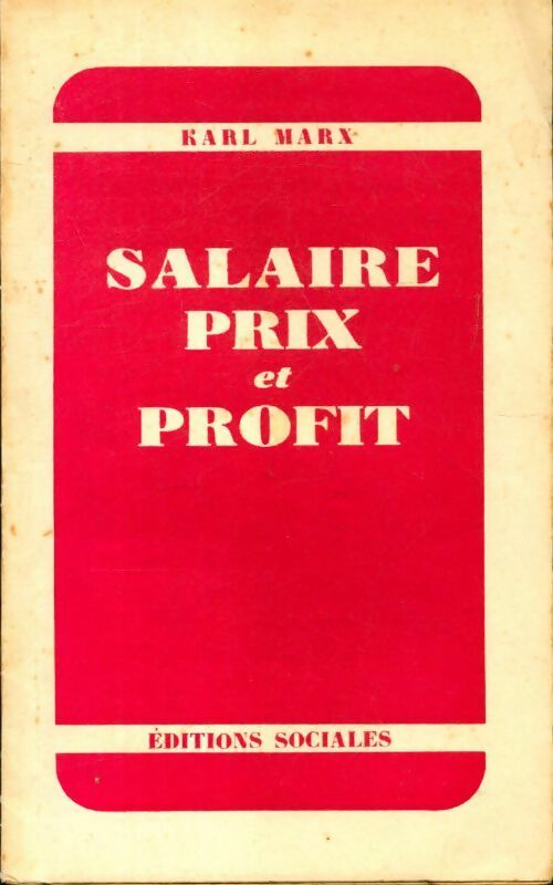 Salaires, prix et profits - Karl Marx - Sociales GF - Livre