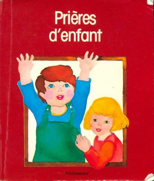 Prières d'enfant - Giuseppe Lo Bello - Poche Médiaspaul - Livre
