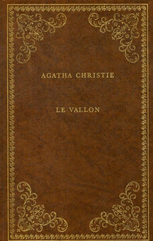 Le vallon - Agatha Christie - Prestige du livre - Livre