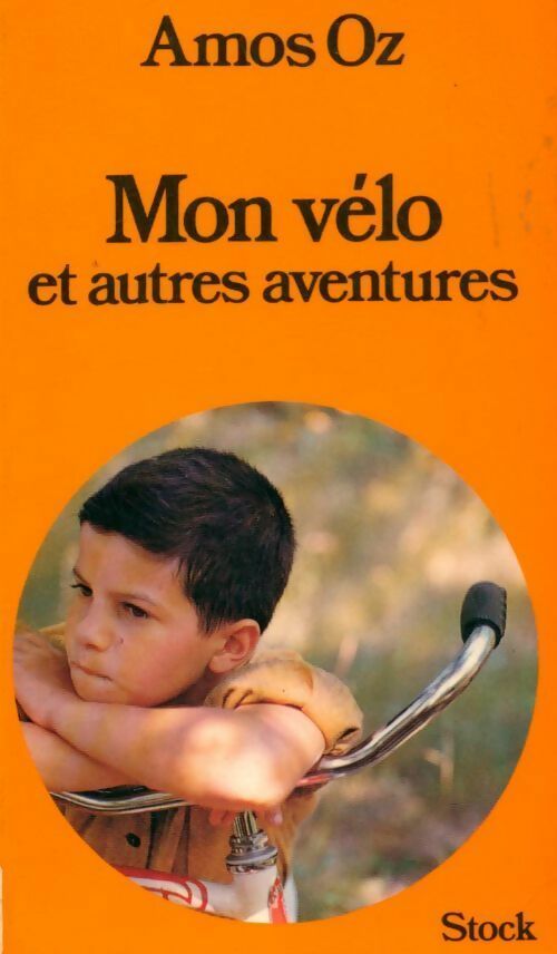 Mon vélo et autres aventures - Amos Oz - Stock GF - Livre