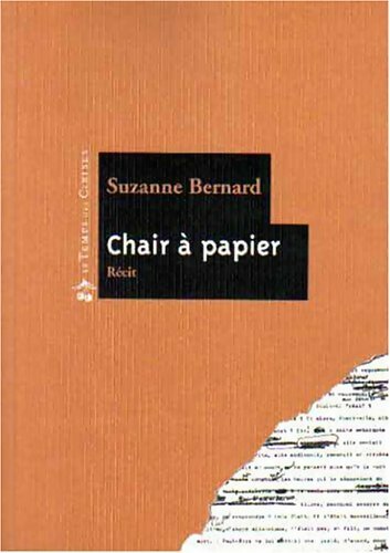 Chair à papier - Suzanne Bernard - Temps des cerises GF - Livre
