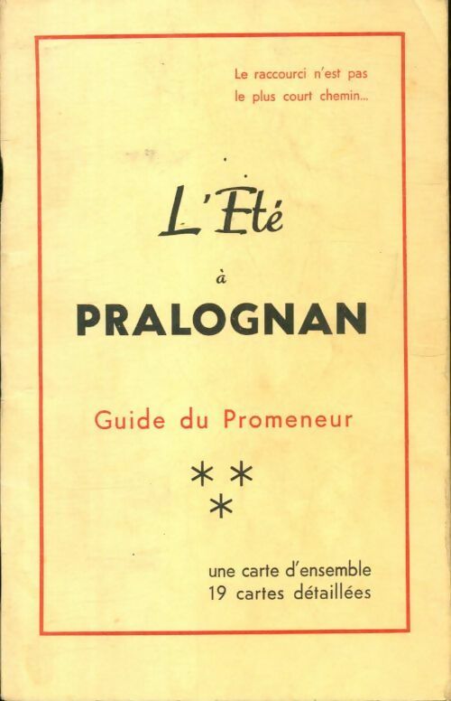 L'Été à Pralognan : Guide du promeneur - Collectif - Inconnu - Livre