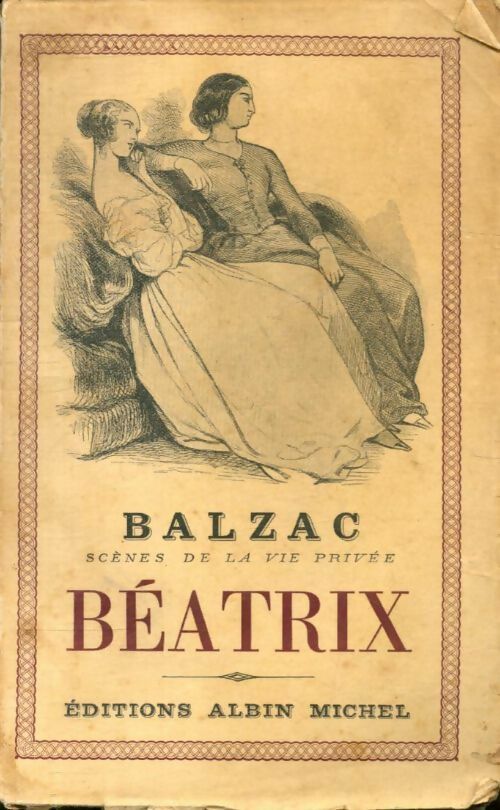 Béatrix - Honoré De Balzac - Albin Michel poches divers - Livre