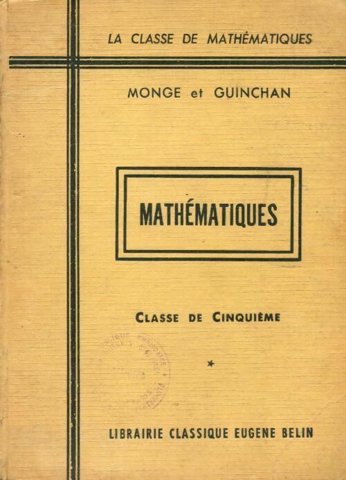 Mathématiques 5e - M. Monge - Belin GF - Livre