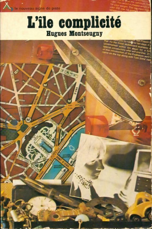 L'île complicité - Hughes Montseugny - Le nouveau signe de piste - Livre